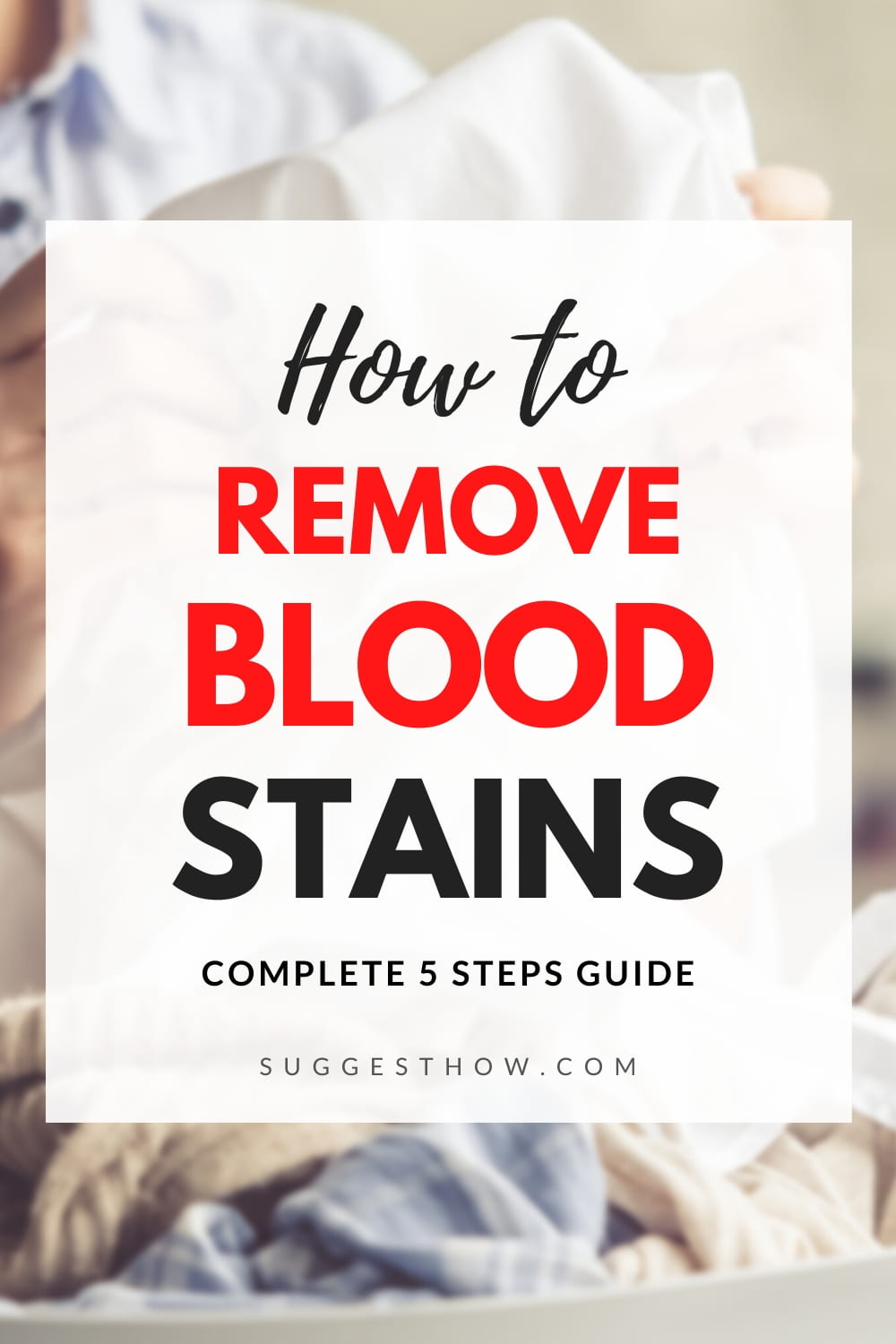 How to Remove Blood Stains Easy & Simple Ways