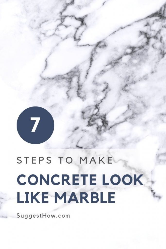 How to Make Concrete Look Like Marble 7 Easy Steps to Follow