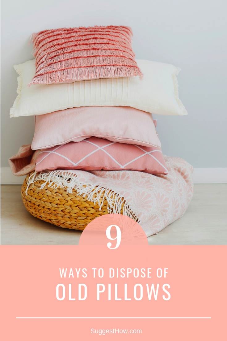 9 manieren om oude kussens te verwijderen