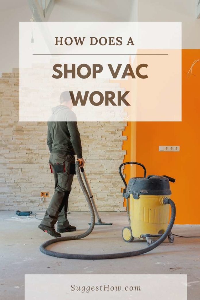 How Does A Shop Vac Work