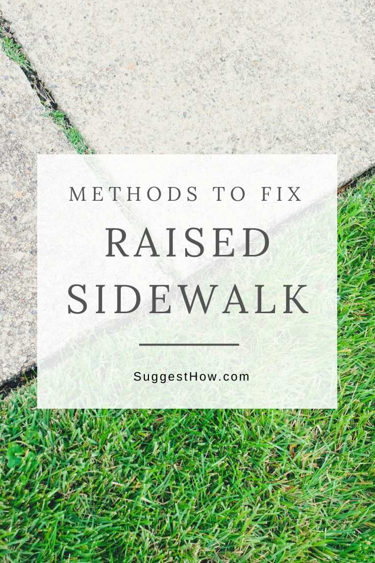 how to fix raised sidewalk
