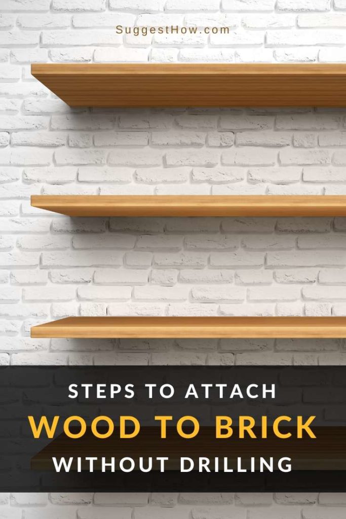 How to Attach Wood to Brick Without Drilling 2 Easy Home Hacks!