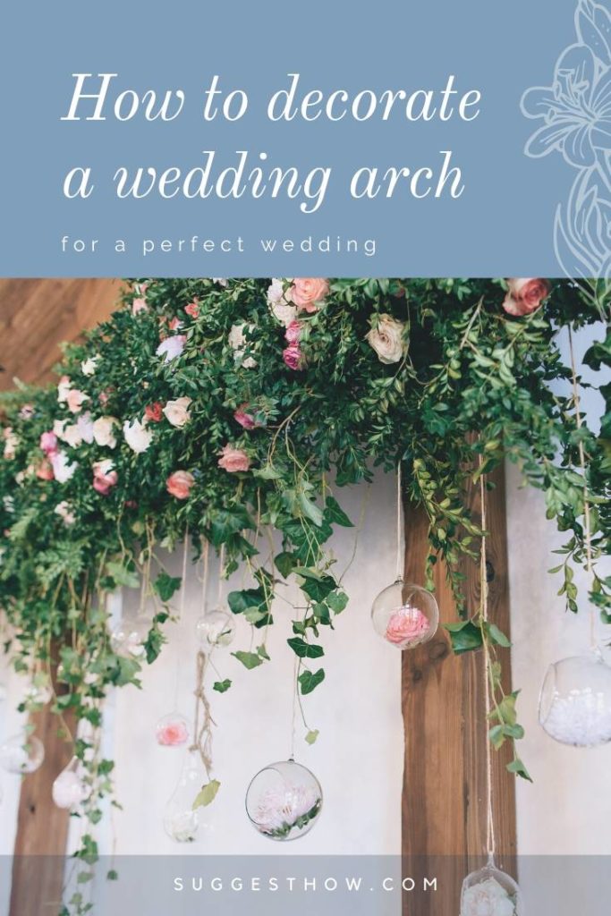 How to Decorate a Wedding Arch