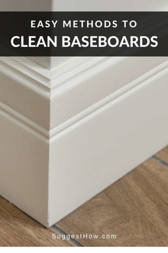 How to Clean Baseboard 2 Baseboard Cleaning Hacks & DIY Tips