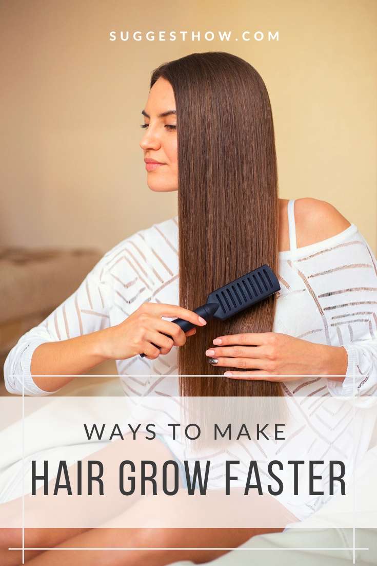 How to Make Hair Grow Faster - 5 Things to Know