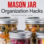 15 Mason Jar Organization Hacks