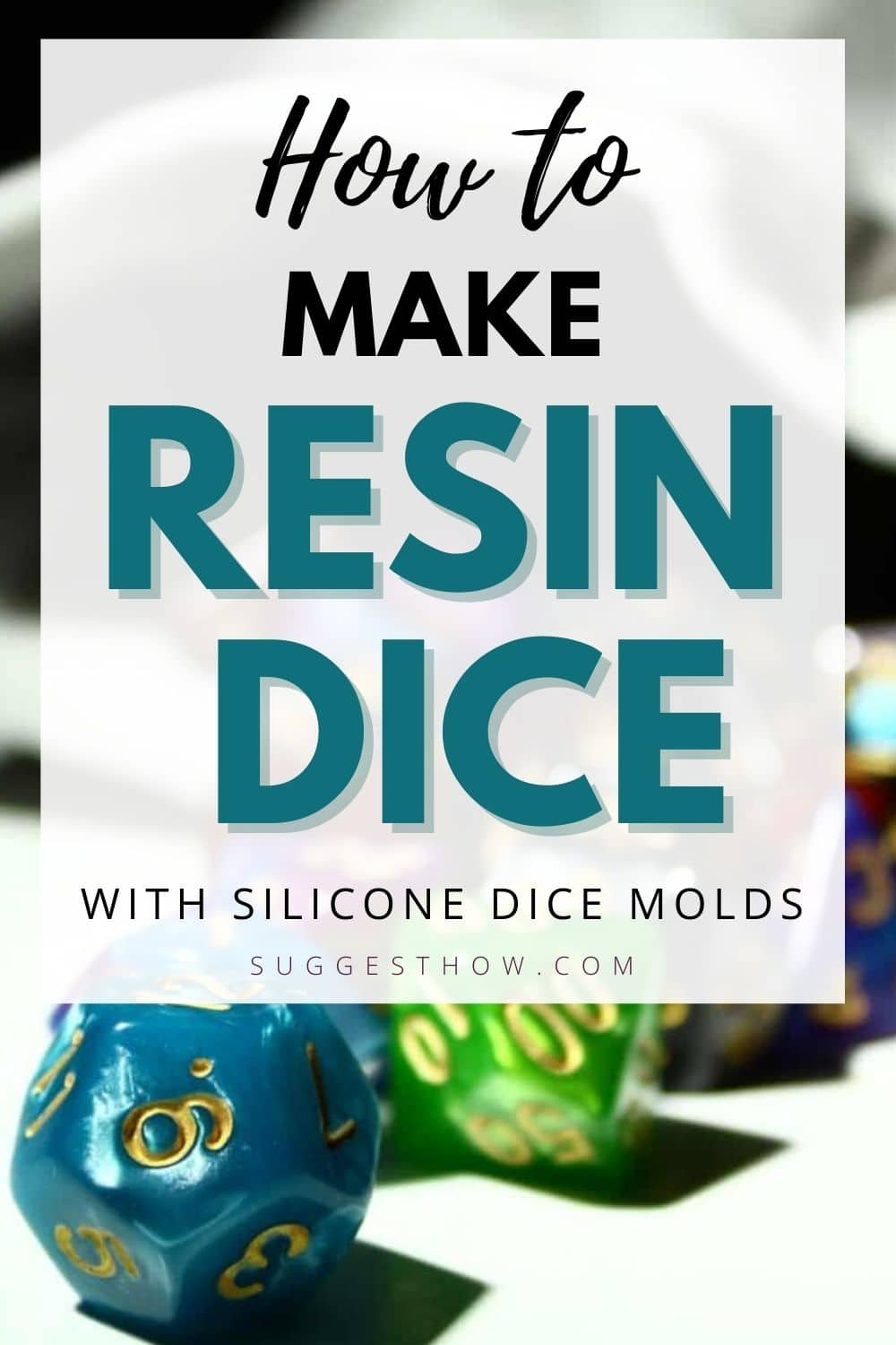 How to Make Resin Dice with Silicone Dice Molds