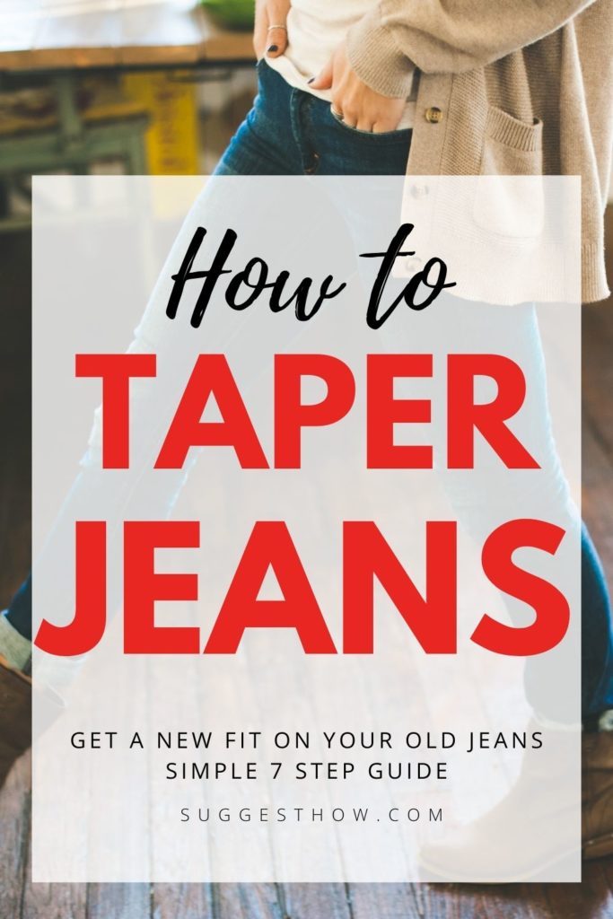 how to taper jeans