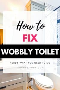 How to Fix a Wobbly Toilet