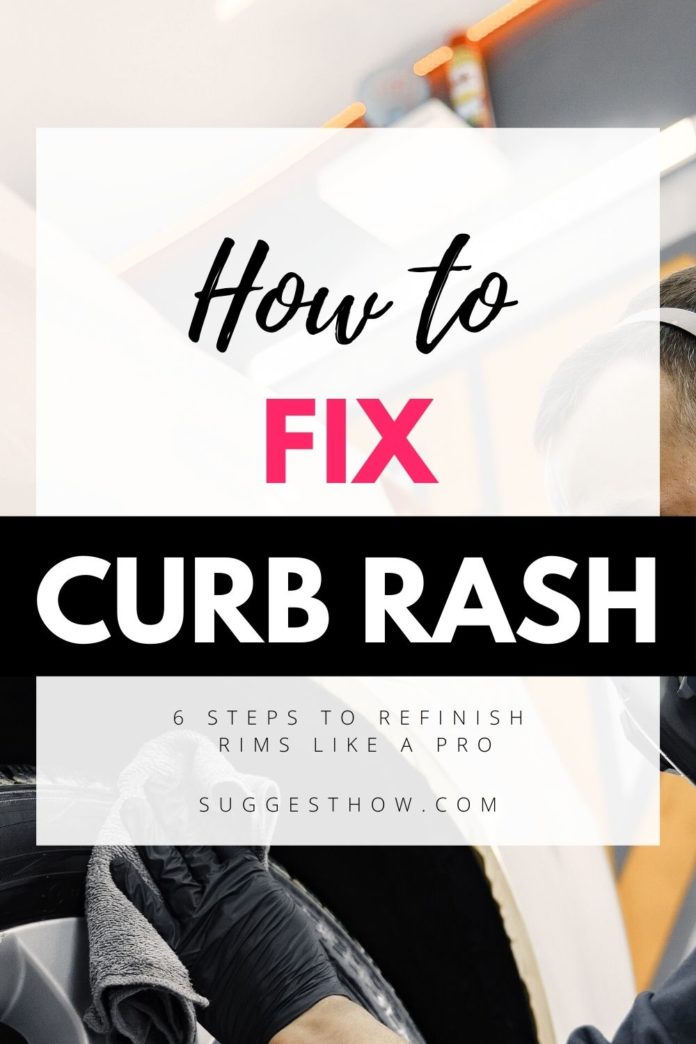 How to Fix Curb Rash 6 Steps To Refinish Rims Like A Pro