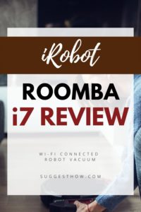 iRobot Roomba i7 Review