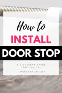 How to Install a Door Stop